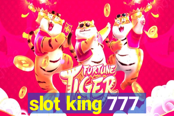 slot king 777