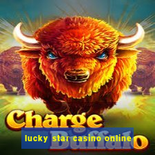 lucky star casino online