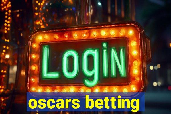 oscars betting