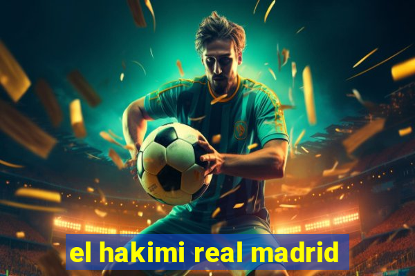 el hakimi real madrid