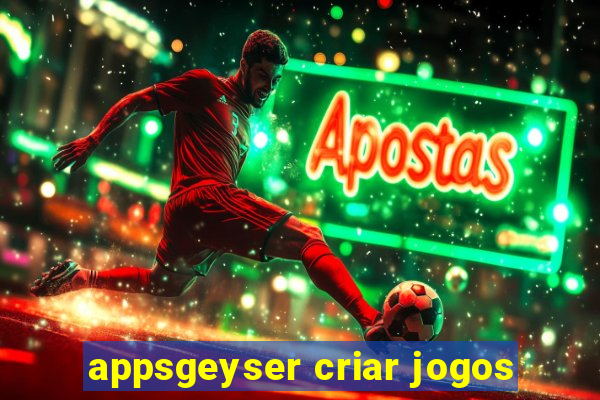 appsgeyser criar jogos