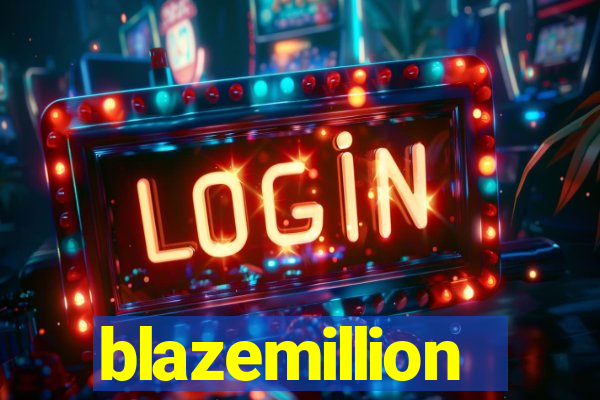 blazemillion