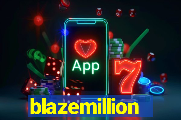 blazemillion