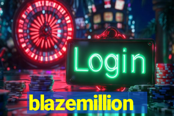 blazemillion