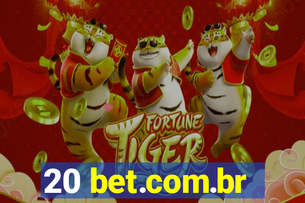 20 bet.com.br