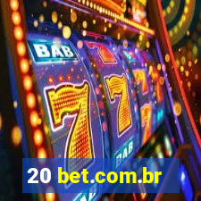 20 bet.com.br