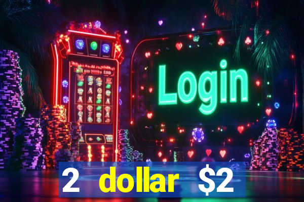 2 dollar $2 deposit casino free spins