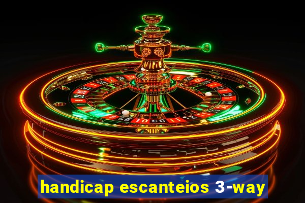 handicap escanteios 3-way