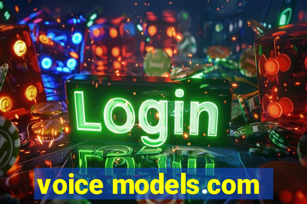 voice models.com