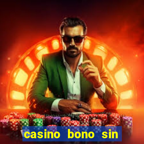 casino bono sin deposito 2024