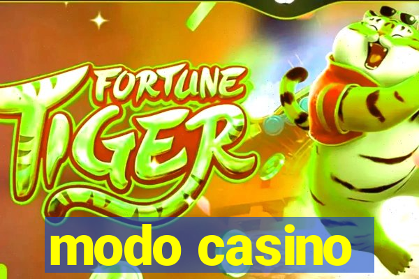 modo casino