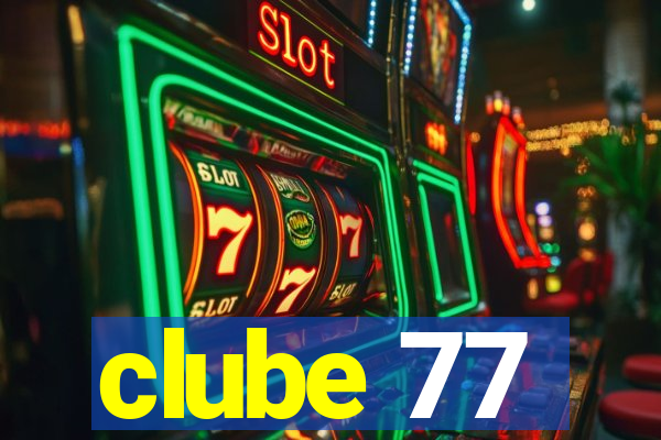 clube 77