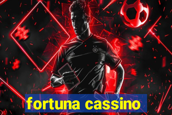 fortuna cassino