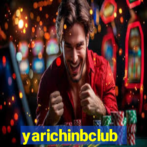 yarichinbclub