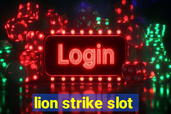 lion strike slot