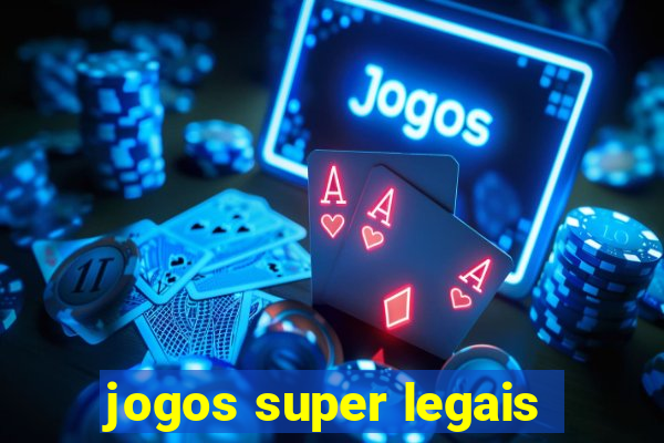 jogos super legais