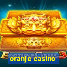 oranje casino