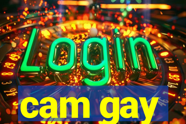 cam gay