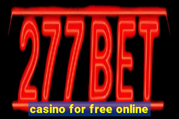 casino for free online