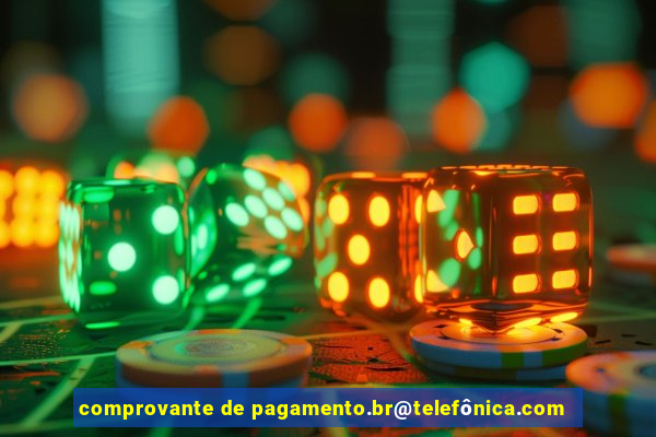 comprovante de pagamento.br@telefônica.com