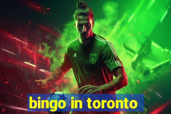 bingo in toronto