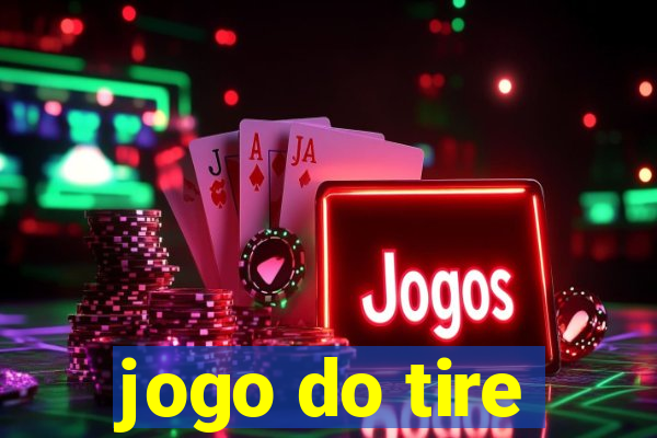 jogo do tire