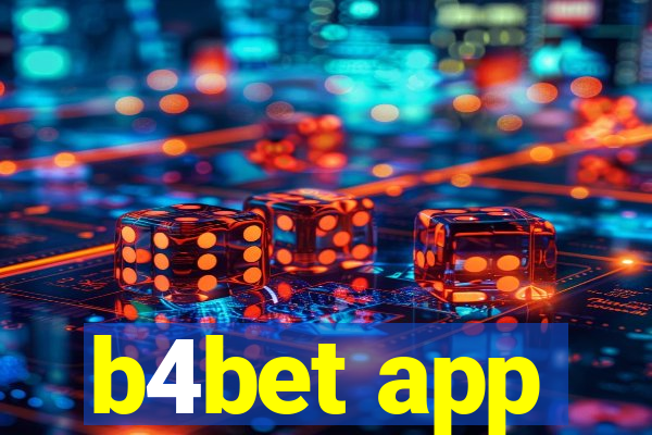 b4bet app