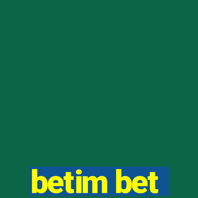 betim bet