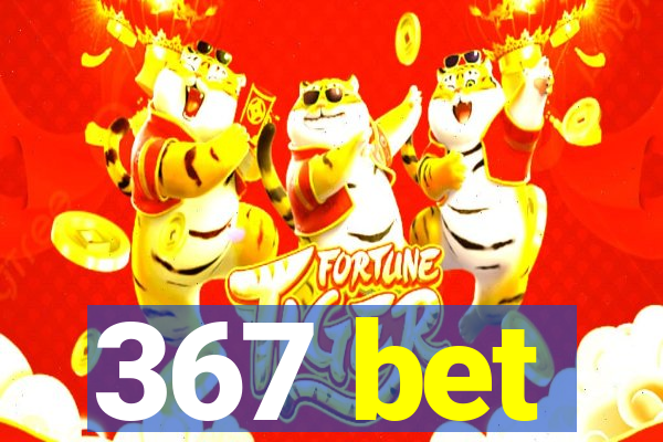 367 bet