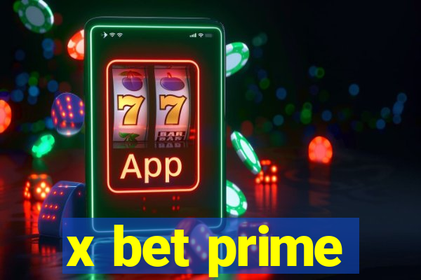 x bet prime