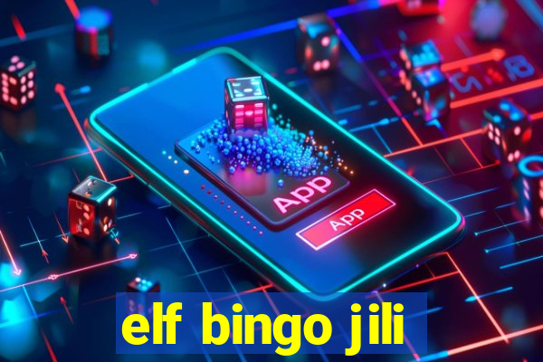 elf bingo jili