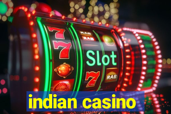 indian casino