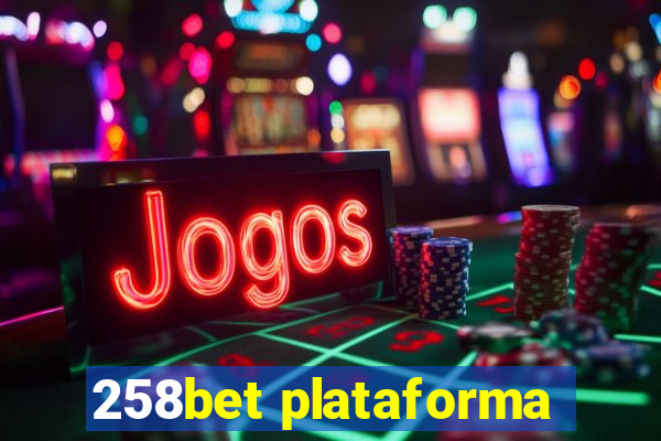 258bet plataforma