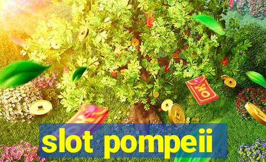 slot pompeii