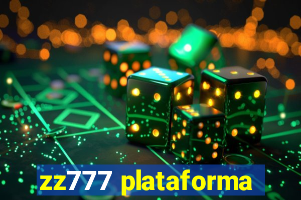 zz777 plataforma