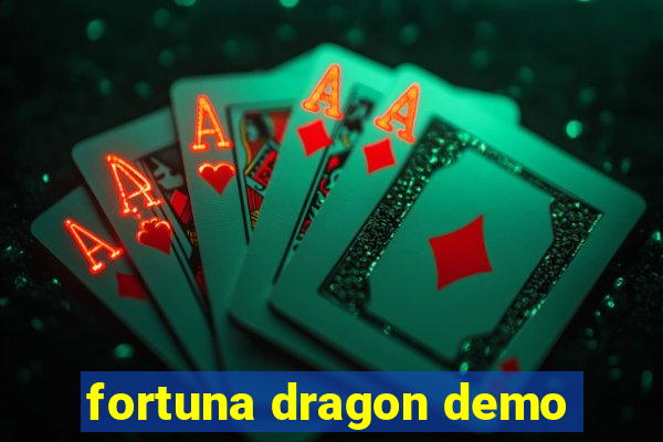 fortuna dragon demo