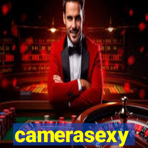 camerasexy