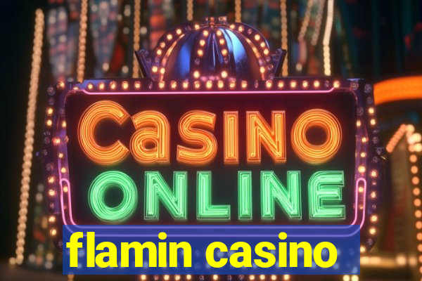 flamin casino