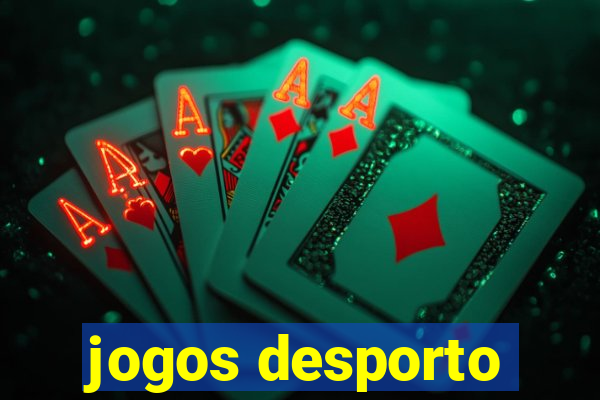 jogos desporto