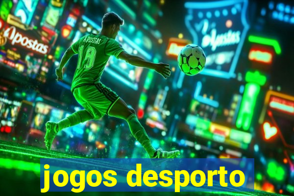 jogos desporto