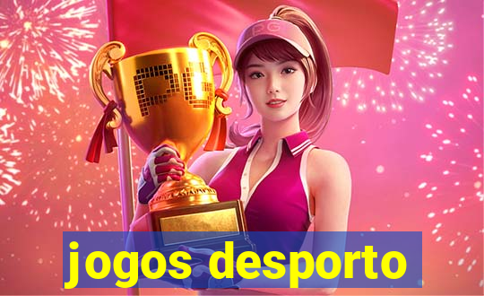 jogos desporto