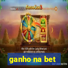 ganho na bet