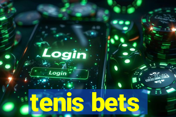 tenis bets