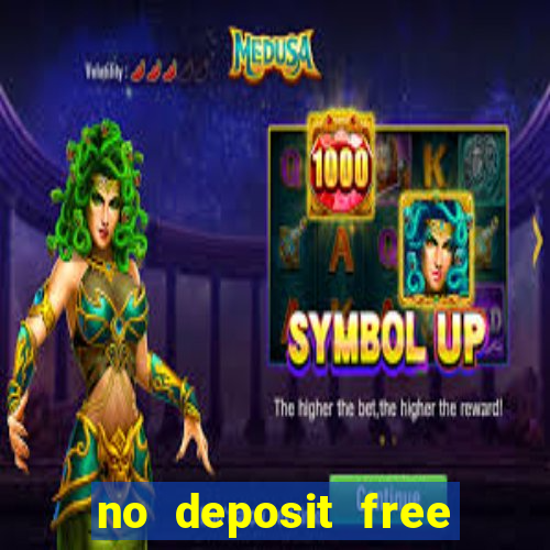 no deposit free casino money