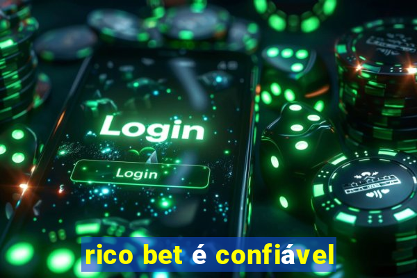 rico bet é confiável