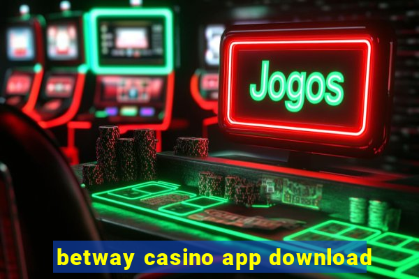 betway casino app download