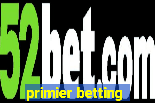 primier betting