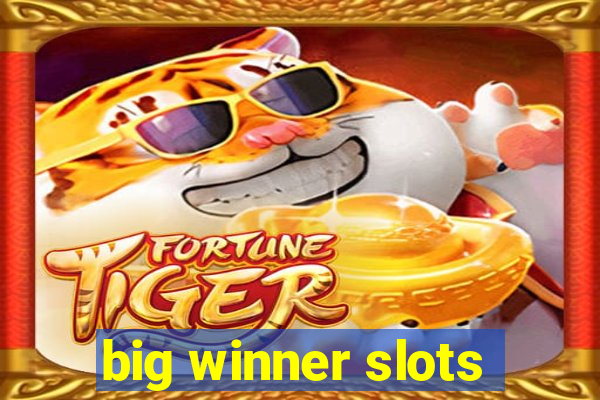 big winner slots