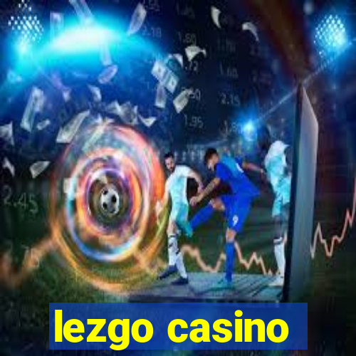 lezgo casino