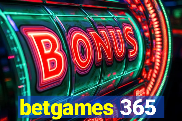 betgames 365